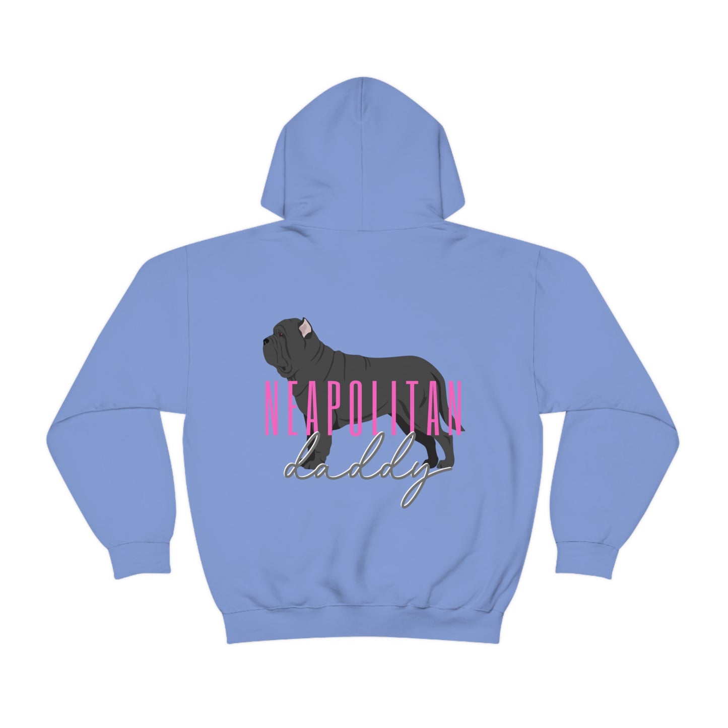 Neapolitan Mastiff Daddy Hoodie - Customizable