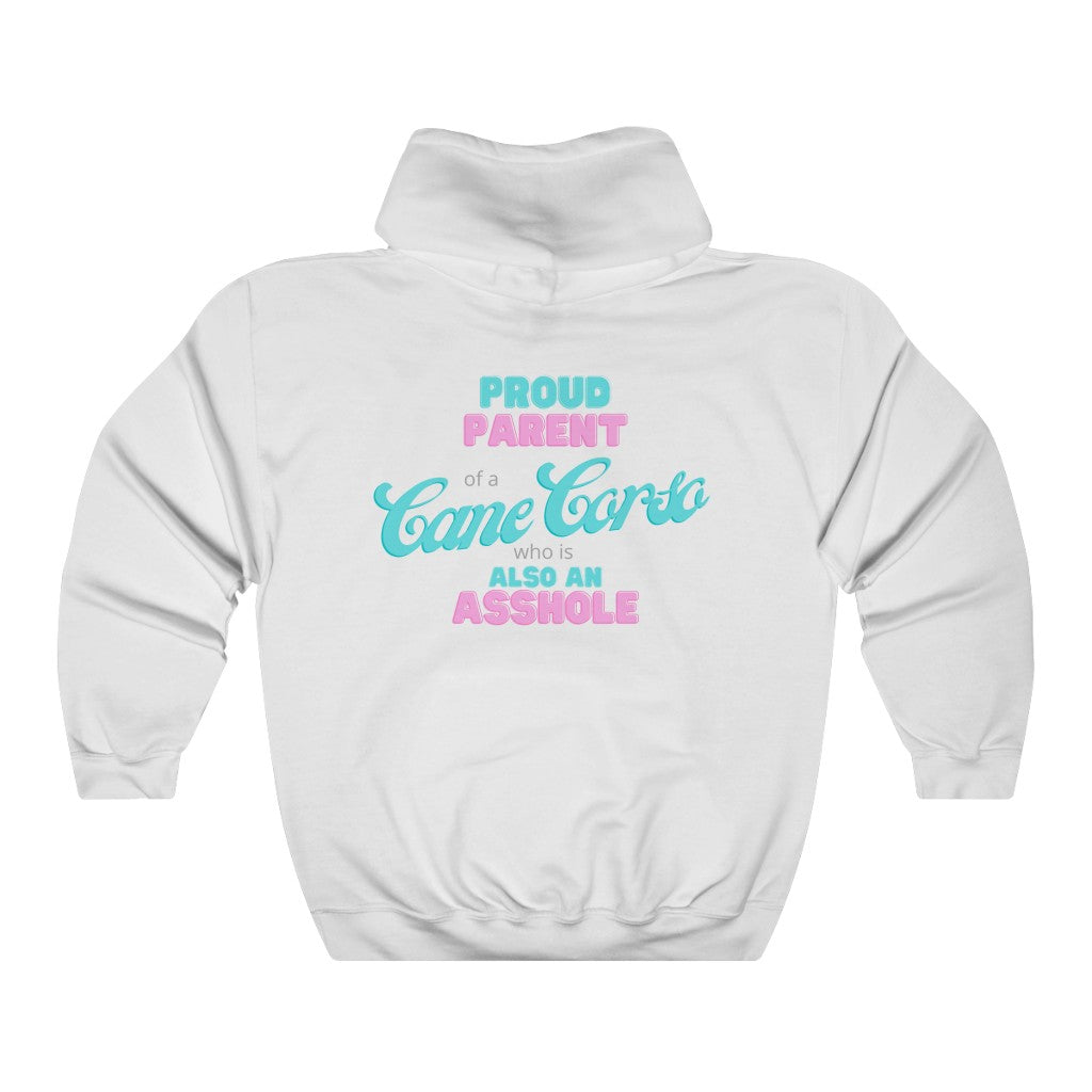 Parent of a Cane Corso who is also an Asshole Hoodie | Dog Mom Sweater | Dog Dad Hoodie | New Dog Gift | Cane Corso Lover | swearing