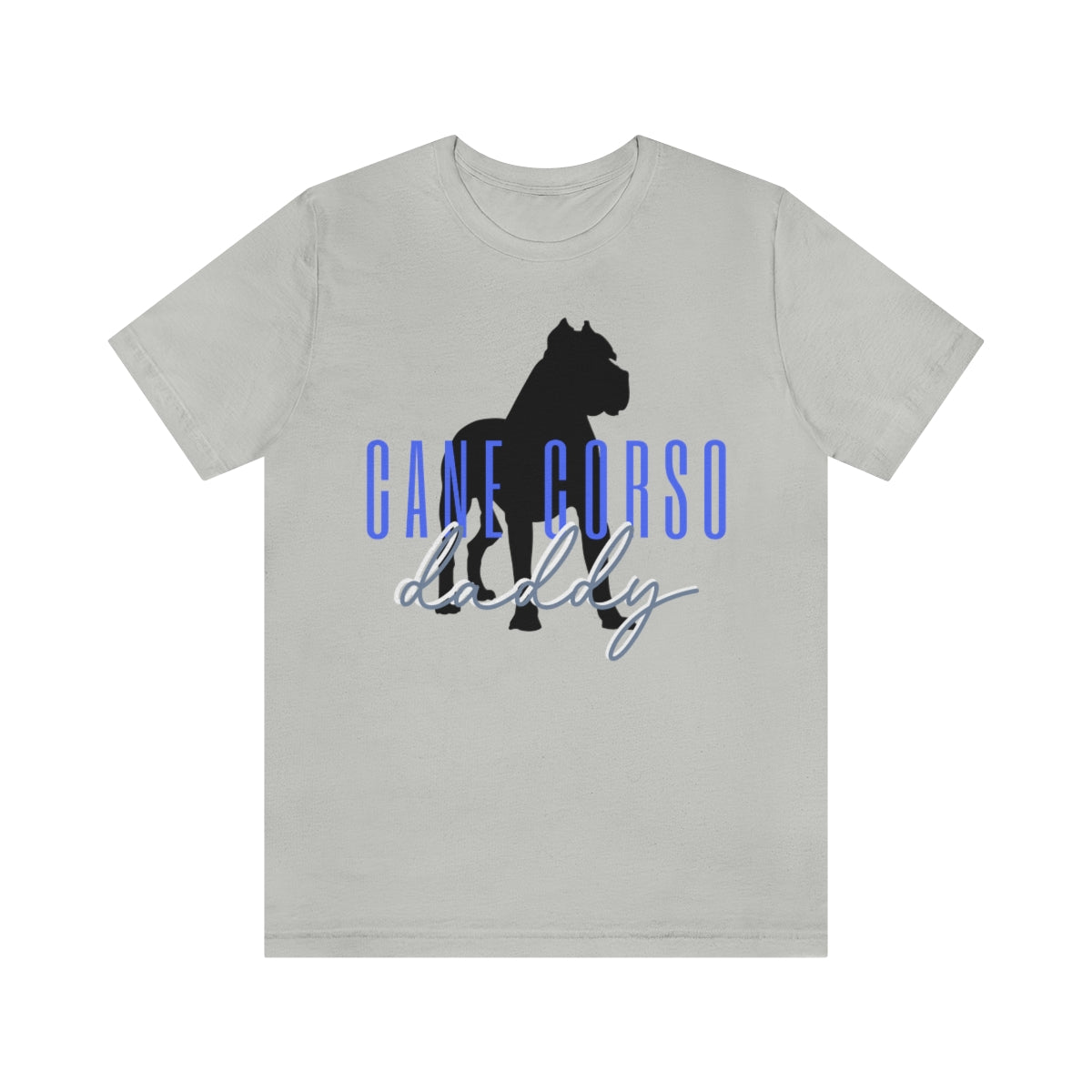 Cane Corso Daddy T-Shirt - Customizable