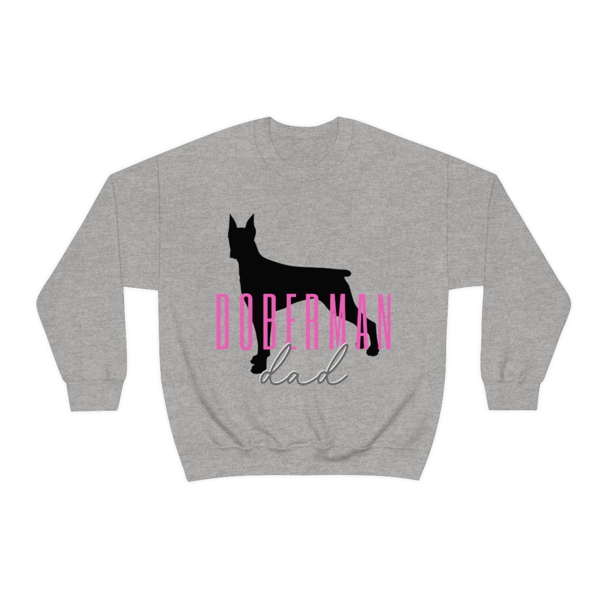 Doberman dad Crewneck Sweater - Customizable