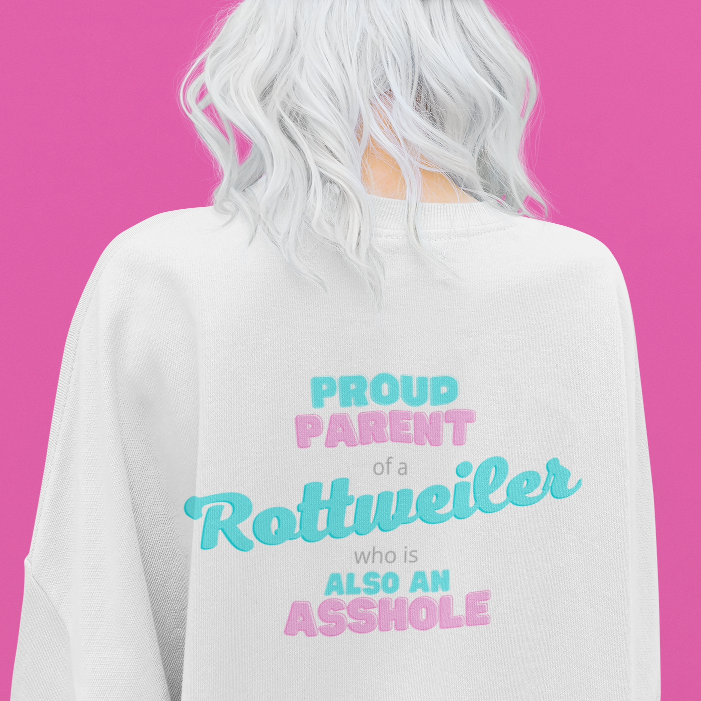 Dog Mom Sweatshirt | Dog Dad Sweatshirt | Rottweiler Sweatshirt | Swearing