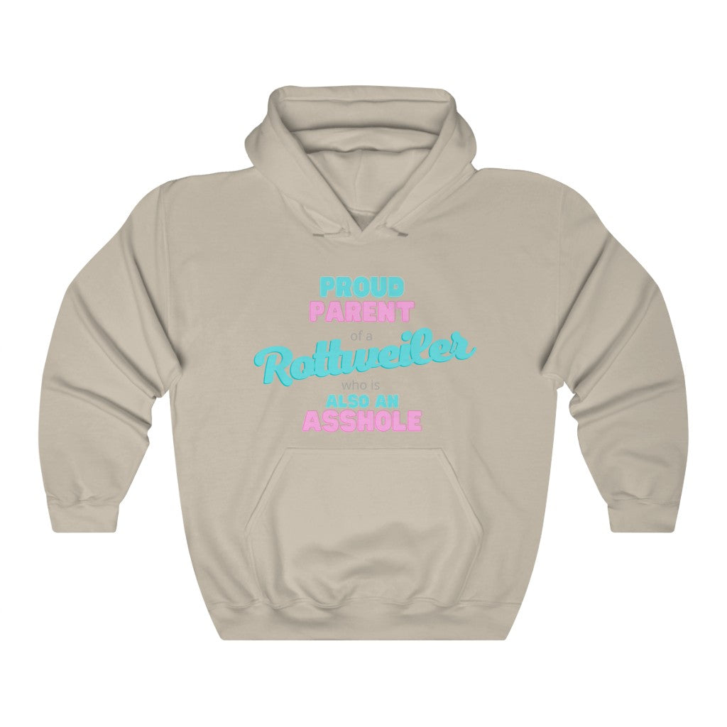 Parent of Rottweiler Asshole Hoodie | Dog Mom Sweater | Dog Dad Hoodie | New Dog Gift | New Puppy Gift | Rottweiler Lover | swearing